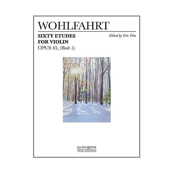 Sixty Etudes for Violin, Opus 45 Book 1 Wohlfahrt, Franz | Reverb