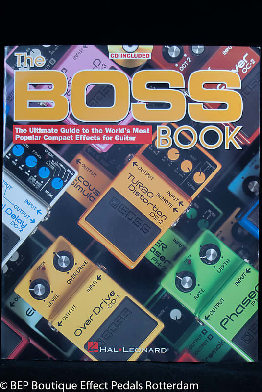 The Boss Book " The Ultimate Guide to the World's Most Popular Compact Effects for Guitar " English image 1