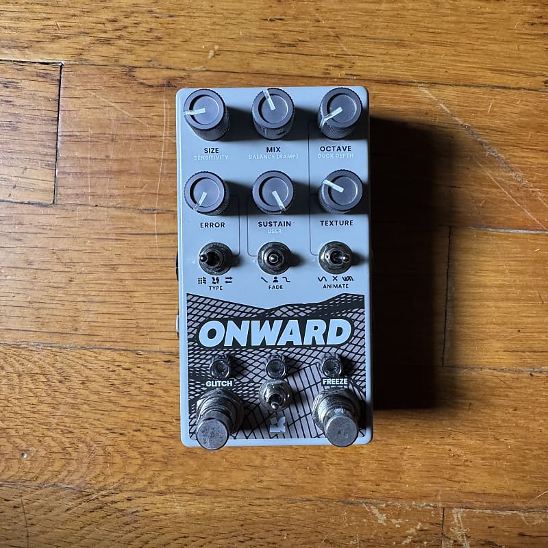 Chase Bliss Audio Onward