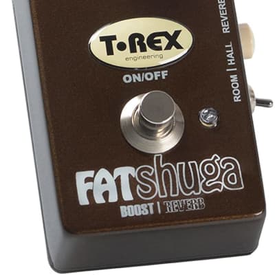 T-REX/FAT SHUGA ブースター/ リバーブ → T-REX EFFECTS ← Pedals for guitar and bass players!