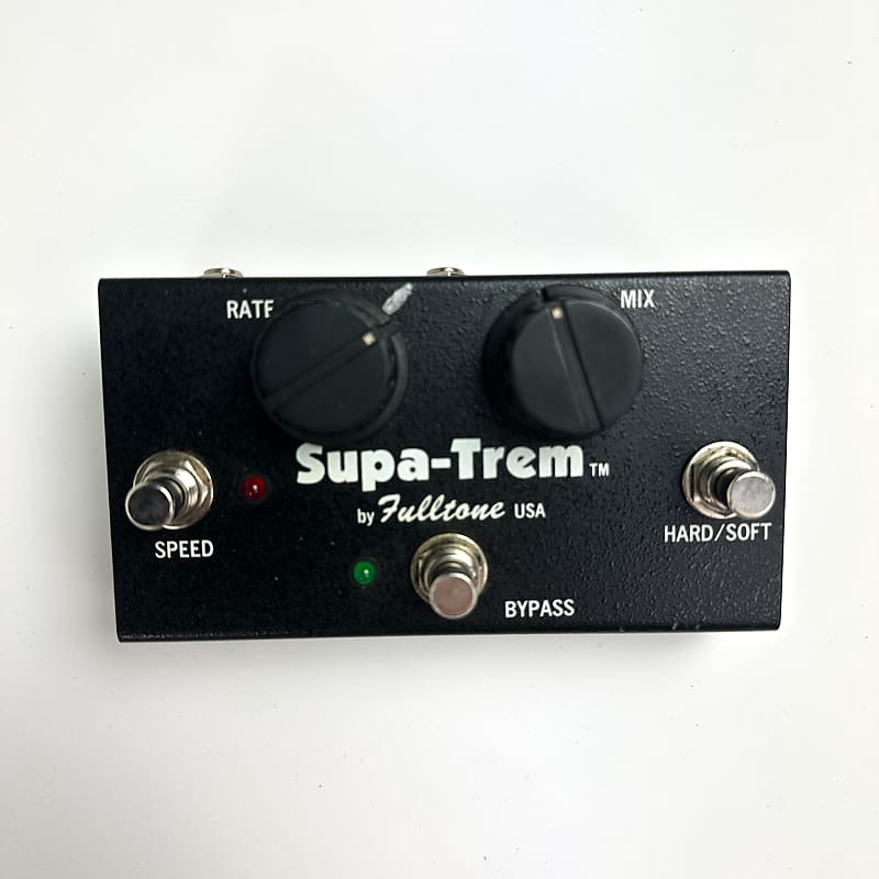 Fulltone Supa-Trem