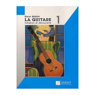 ID MUSIC Didier Begon La guitare vol1 - 27,00€ - La musique au