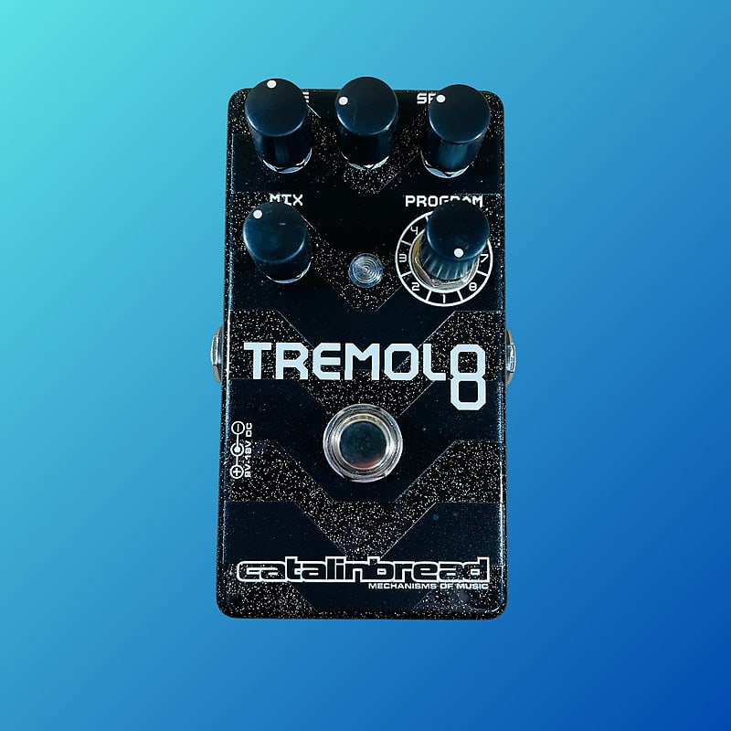 Catalinbread Tremolo8