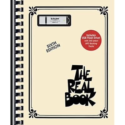 The Real Book: Includes USB Flash Drive with 240 Select MP3 Backing Tracks: Vol for sale