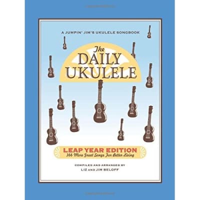 The Daily Ukulele: Leap Year Edition: Vol 2 Hal Leonard Corp. (Corporate Author) for sale