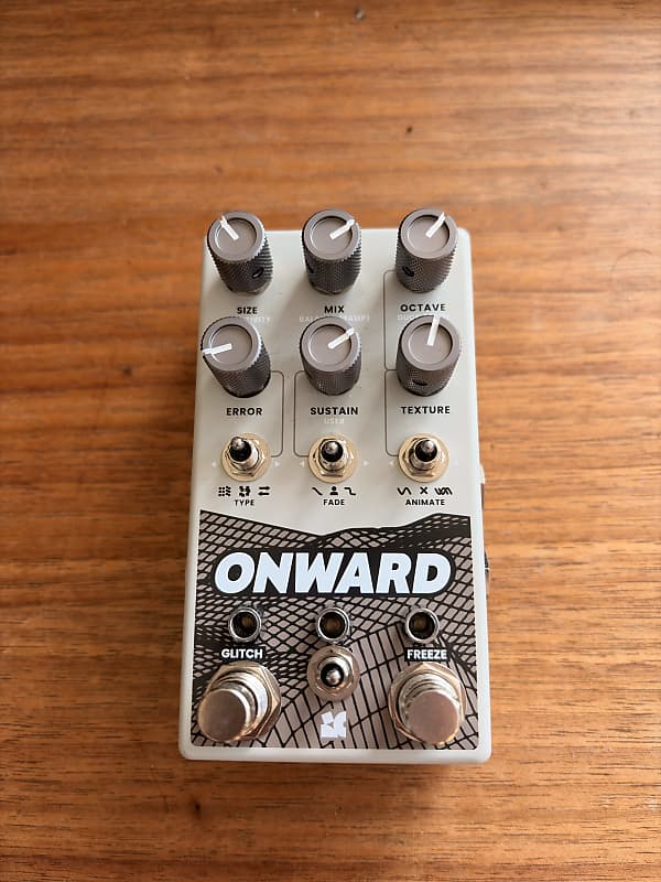 Chase Bliss Audio Onward