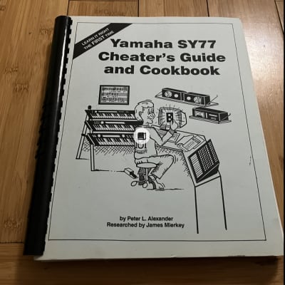 Yamaha SY77 Cheater's Guide and Cookbook book Sy77 1991