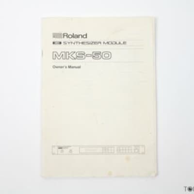 ROLAND MKS-50 OWNERS MANUAL synthesizer book module midi VINTAGE SYNTH DEALER