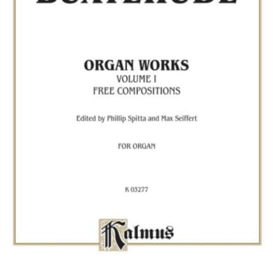Alfred Music Dietrich Buxtehude's Organ Works, Volume I Sheet Book 00-K03277 for sale