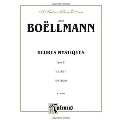 Boellmann Heures Mystiques Op.30 Urtext: Vol 2 for sale