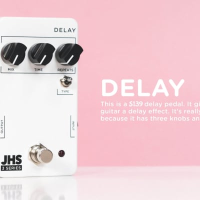 JHS 3 Series Delay | Reverb Canada