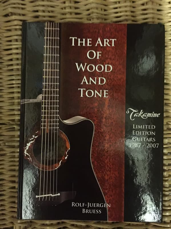 The Art Of Wood And Tone Takamine タカミネ THE ART OF WOOD AND TONE Takamine