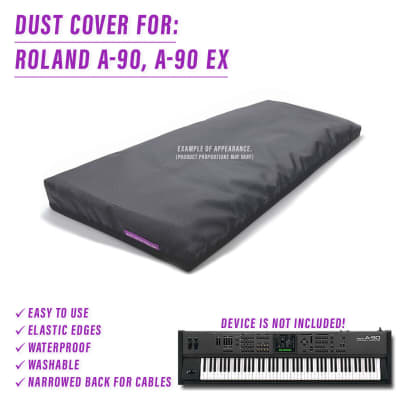 DUST COVER for ROLAND A-90, A-90 EX - Waterproof, easy to use, elastic edges