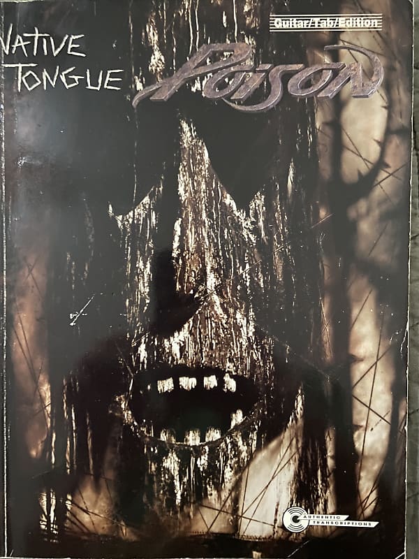 Poison - Native Tongue - Guitar Tab / Tablature Book Richie Kotzen