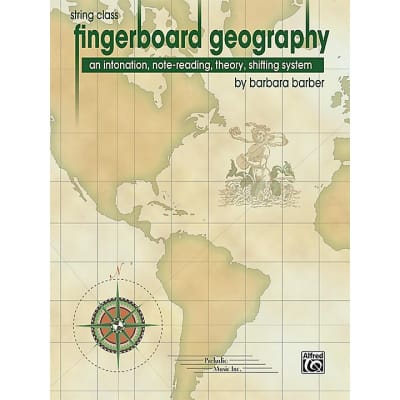 Fingerboard Geography For Violin Viola Cello & Bass