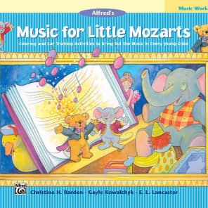 Alfred Music Music for Little Mozarts: Music Workbook for Level 3