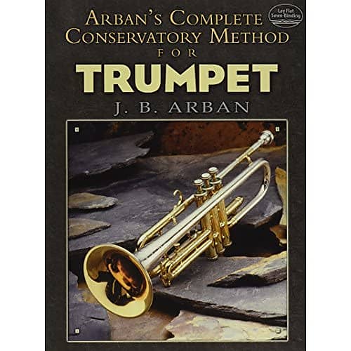 Arban's Complete Conservatory Method For Trumpet Arban, J. | Reverb UK