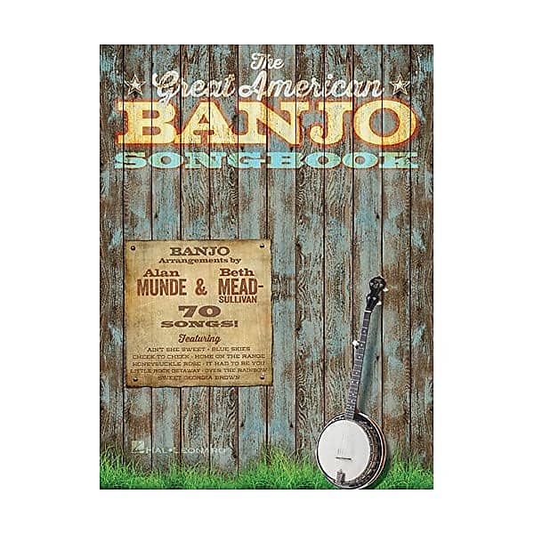 The Great American Banjo Songbook: 70 Songs Munde, Alan | Reverb