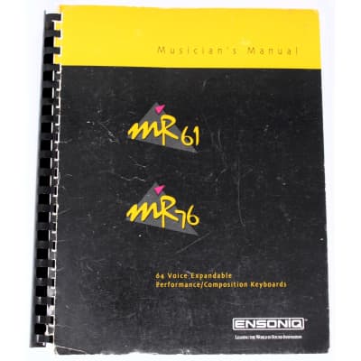 Ensoniq MR61 MR76 Musician's Manual + Version 2.10 Operating System Addendum
