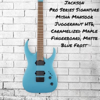 Jackson Pro Series Misha Mansoor Signature Juggernaut HT6 with Caramelized  Maple Fretboard