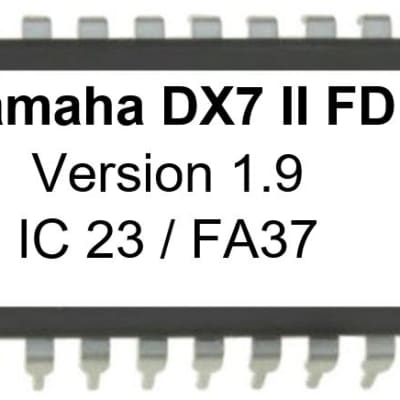 Yamaha DX7IID/FD Firmware v. 1.9 Latest OS EPROM Update Upgrade DX7II image 1