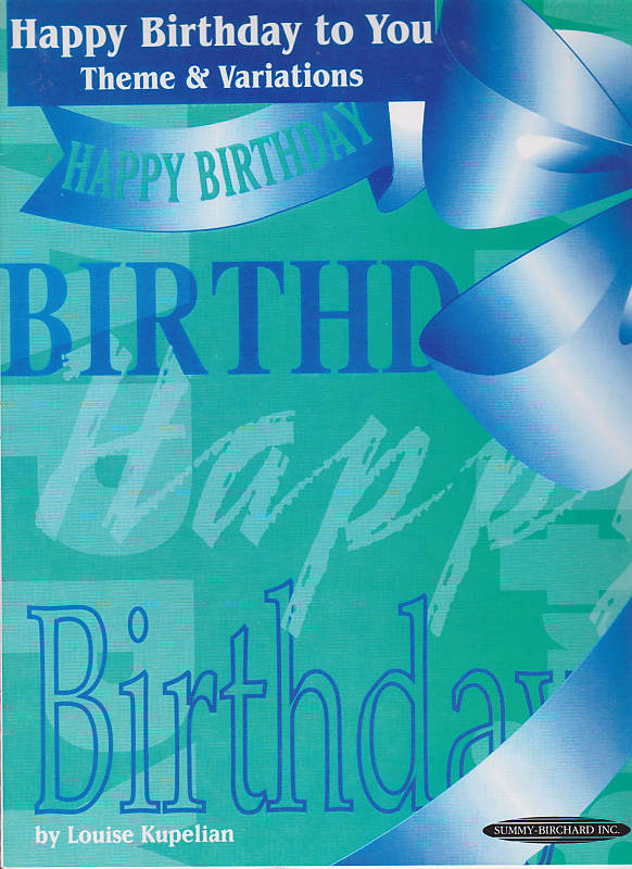 Summy-Birchard "Happy Birthday to You Theme and Variations" Piano Solo image 1
