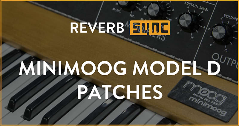 Patches for Minimoog Model D - SYNC Exclusive image 1