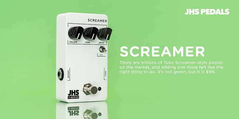 JHS 3 Series Screamer Review — The Gear Check