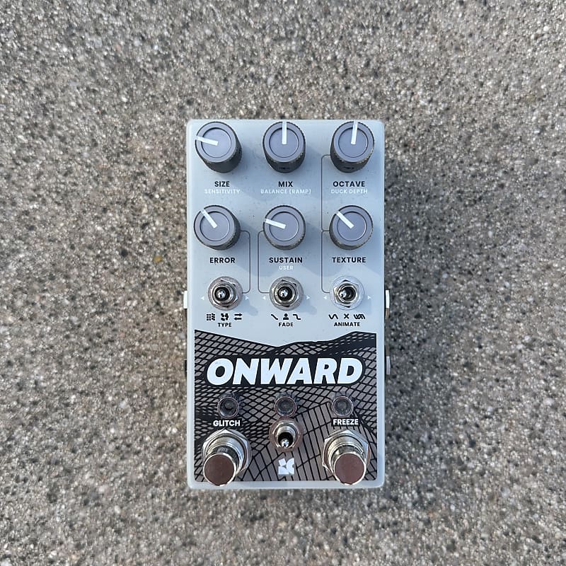 Chase Bliss Audio Onward