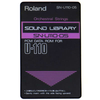 Roland SN-U110-05 Orchestral Strings Sound Library PCM Data Rom Card For U-110