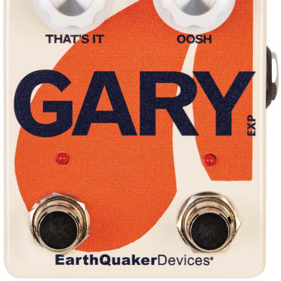 EarthQuaker Devices Gary Modulated Fuzz and Natural