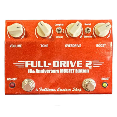 Fulltone Full-Drive 2 10th Anniversary MOSFET Overdrive | Reverb