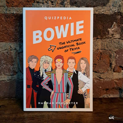 Bowie Quizpedia: The Ultimate Unofficial Book of Trivia - Hannah Koelmeyer and Chantel De Sousa for sale