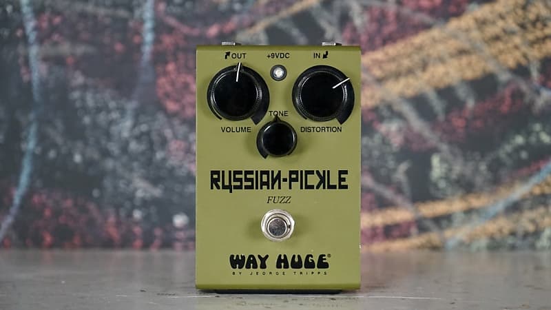 Way Huge Russian Pickle Fuzz