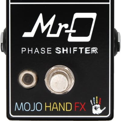 Mojo Hand FX Mr. O Phase Shifter Guitar Effects Pedal