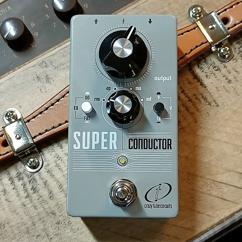 【crazy tube circuits】SUPER CONDUCTOR Crazy Tube Circuits: Super Conductor (Four Classic Boosts In