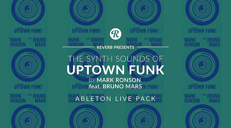 The Synth Sounds Of Uptown Funk By Mark Ronson Feat. Bruno