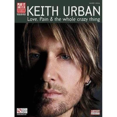 Keith Urban - Love, Pain & The Whole Crazy Thang for sale