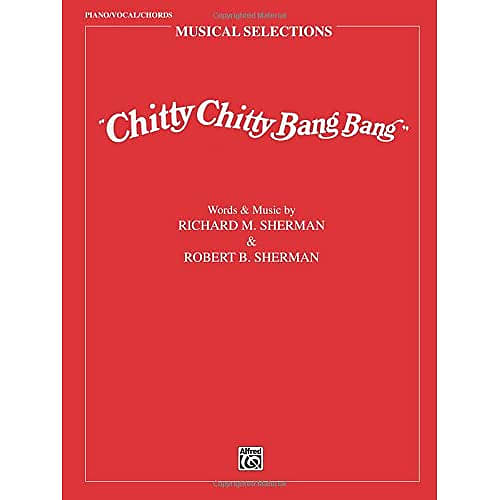 Chitty Chitty Bang Bang Sherman, Richard M. (Compiler)/ | Reverb