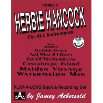 Vol. 11, Music Of Herbie Hancock - For All Insturments (Book & CD Set) Jamey Aeb for sale