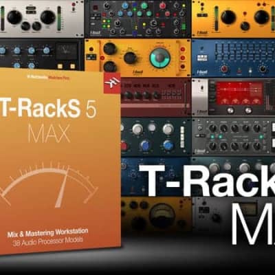 IK MULTIMEDIA T-RackS 5 MAX Full Suite of Mixing and Mastering Tools image 2