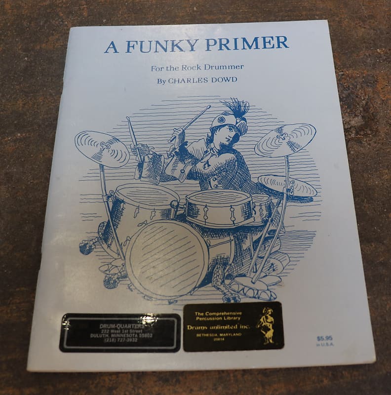 "A Funky Primer for the Rock Drummer" Drum Book by Charles Reverb UK