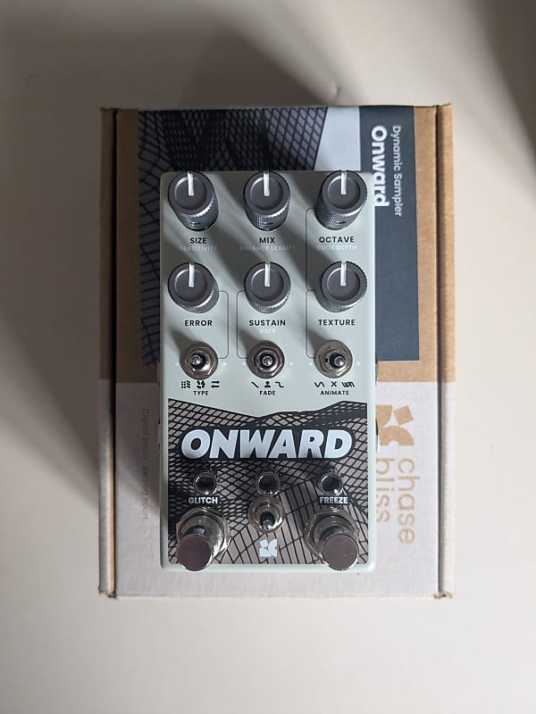 Chase Bliss Audio Onward