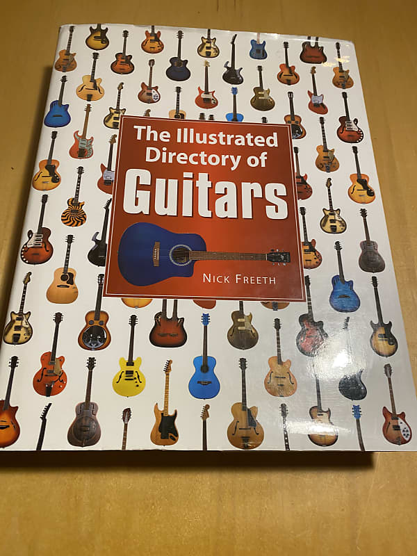 The Illustrated Directory of Guitars Nick Freeth 2006 | Reverb