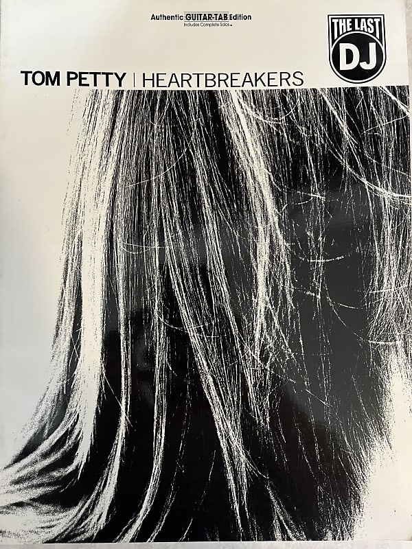 Tom Petty - The Last DJ - Guitar Tab / Tablature Book image 1