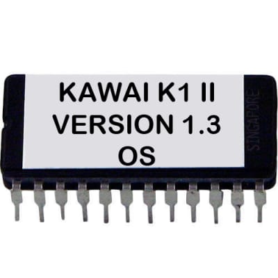 Kawai K1 II - Version 1.3 Firmware Update Upgrade OS Eprom for K-1 MK2 Rom