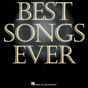 Hal Leonard The Best Songs Ever - 6th Edition