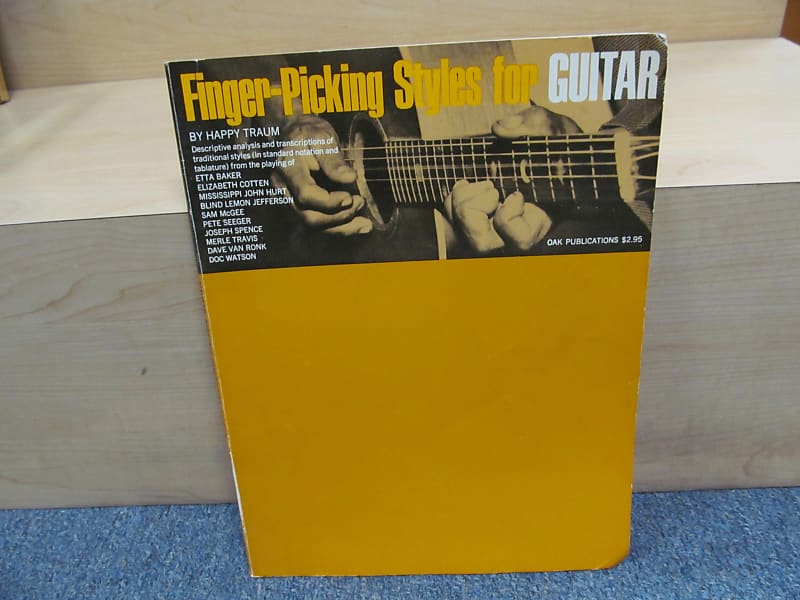 FingerPicking Styles for Guitar by Happy Traum Reverb