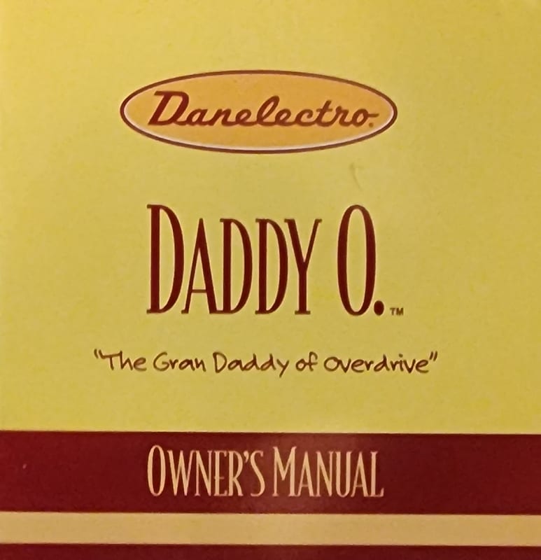Danelectro Daddy O'/ DO-1 Overdrive Pedal New In Box w/ /Free Shipping