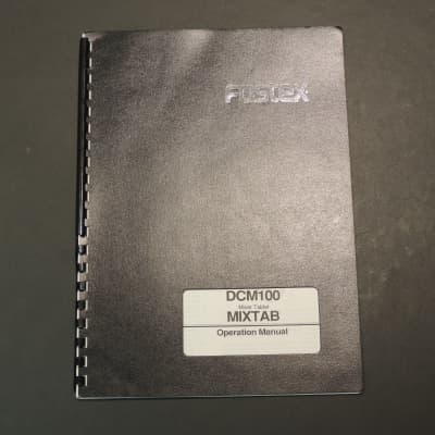 Fostex DCM100 / Mixtab Operation Manual [Three Wave Music] image 1